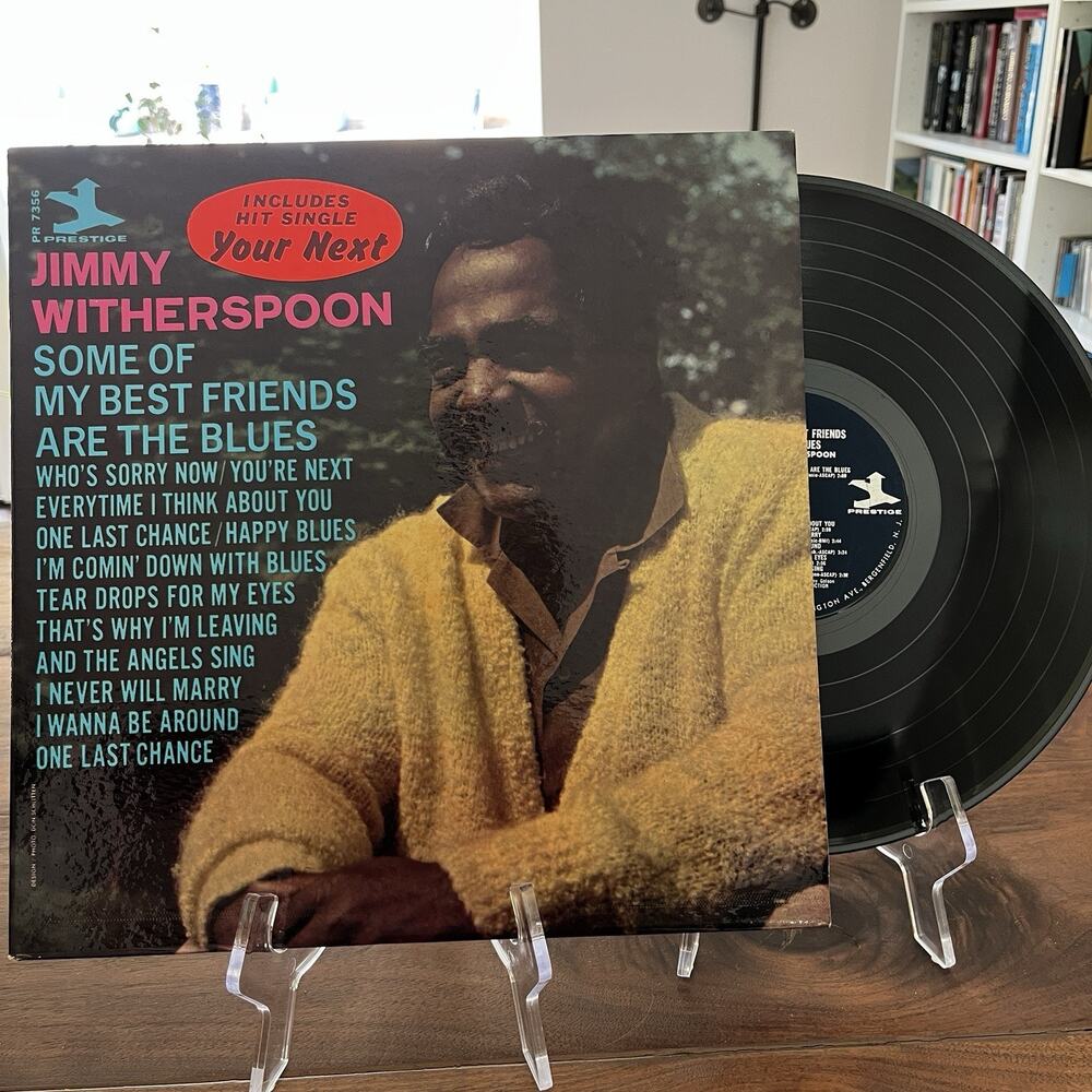 Jimmy Witherspoon Some of My Best Friends Are the Blues LP 1964 Prestige PR 7356
